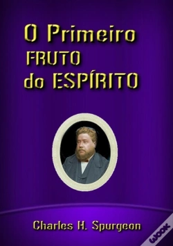 Capa do artigo O Primeiro Fruto Do Espírito