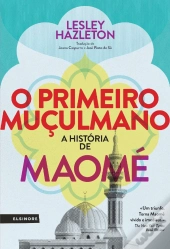O Primeiro Muçulmano