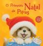 O Primeiro Natal da Pipas - Preview