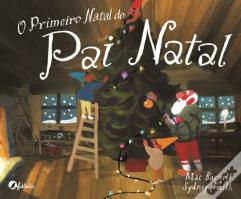 O Primeiro Natal do Pai Natal