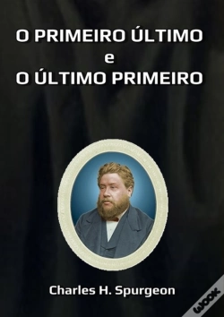 Capa do artigo O Primeiro Último E O Último Primeiro