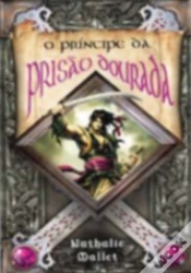 Capa do artigo O Principe da Prisão Dourada