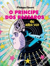 Capa do artigo O Príncipe dos Pássaros de Alto Voo