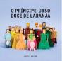O PrÍncipe-Urso Doce de Laranja - Preview