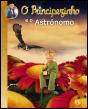O Principezinho e o Astrónomo - Preview
