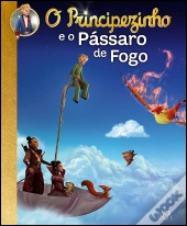 O Principezinho e o Pássaro de Fogo