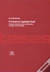 O Princípio da Legalidade Fiscal