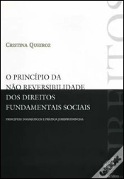Capa do artigo O Princípio da Não Reversibilidade dos Direitos Fundamentais Sociais