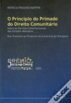 O Princípio do Primado do Direito Comunitário