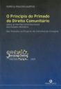 O Princípio do Primado do Direito Comunitário - Preview