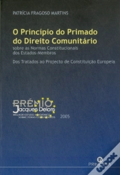 Capa do artigo O Princípio do Primado do Direito Comunitário