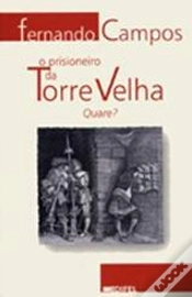 Capa do artigo O Prisioneiro da Torre Velha