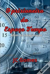 Capa do artigo O Prisioneiro Do Espaço-Tempo