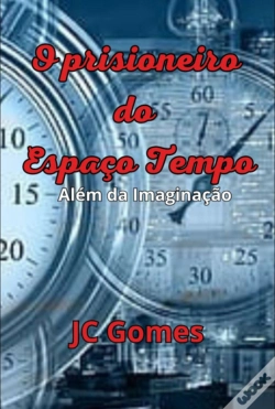 Capa do artigo O Prisioneiro Do Espaço-Tempo