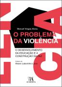 O Problema da Violência