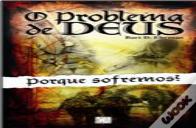 O Problema de Deus