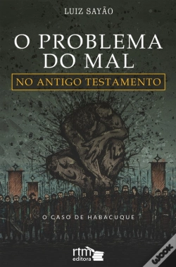 Capa do artigo O Problema Do Mal No Antigo Testamento
