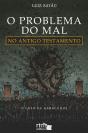 O Problema Do Mal No Antigo Testamento - Preview