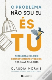 Capa do artigo O Problema Não Sou Eu, És Tu