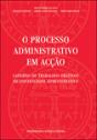 O Processo Administrativo em Acção - Preview