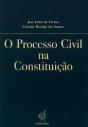 O Processo Civil na Constituição - Preview