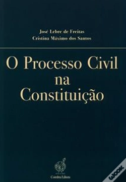Capa do artigo O Processo Civil na Constituição
