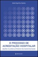 O Processo de Acreditação Hospitalar