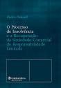 O Processo de Insolvência e a Recuperação da Sociedade Comercial de Responsabilidade Limitada - Preview