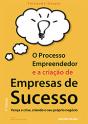 O Processo Empreendedor e a Criação de Empresas de Sucesso - Preview