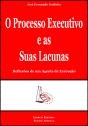 O Processo Executivo e as Suas Lacunas - Preview