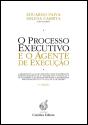 O Processo Executivo e o Agente de Execução - Preview