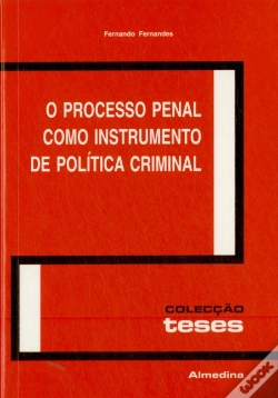Capa do artigo O Processo Penal como Instrumento de Política Criminal