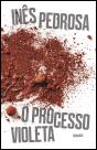 O processo violeta - Preview
