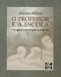 O Professor e a Escola - Preview