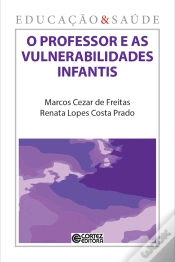 Capa do artigo O Professor E As Vulnerabilidades Infantis