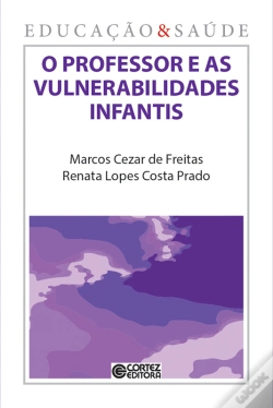 Capa do artigo O Professor E As Vulnerabilidades Infantis