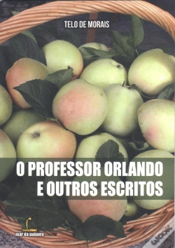 Capa do artigo O Professor Orlando e Outros Escritos
