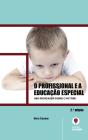 O Profissional e a Educação Especial - Preview