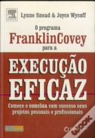 O Programa Franklin Covey para a Execução Eficaz