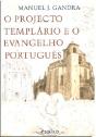 O Projecto Templário e o Evangelho Português - Preview