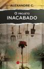 O Projeto Inacabado - Preview