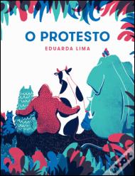 O Protesto