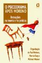 O Psicodrama Após Moreno - Preview