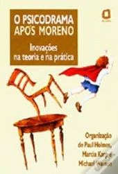 O Psicodrama Após Moreno