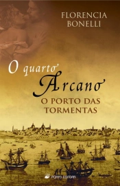 Capa do artigo O quarto Arcano - O Porto das Tormentas