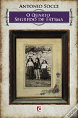Capa do artigo O Quarto Segredo de Fátima