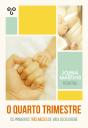 O Quarto Trimestre - Preview