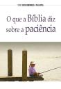 O Que A Bíblia Diz Sobre A Paciência? - Preview