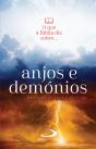 O que a Bíblia Diz sobre... Anjos e Demónios - Preview