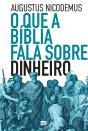O Que A Bíblia Fala Sobre Dinheiro - Preview